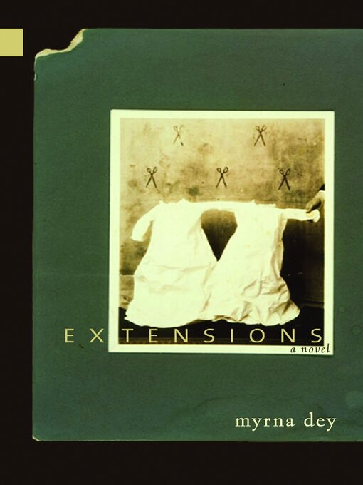 Title details for Extensions by Myrna Dey - Available